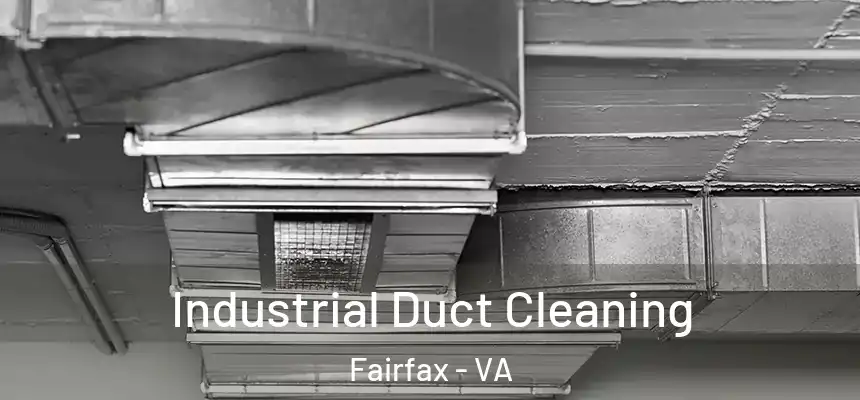  Industrial Duct Cleaning Fairfax - VA